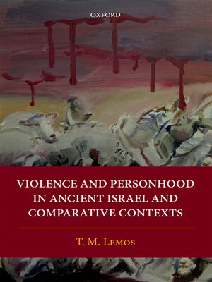 cover image of Violence and Personhood in Ancient Israel and Comparative Contexts